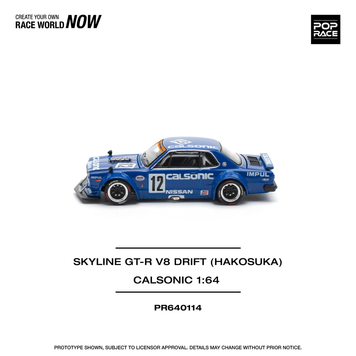 POPRACE SKYLINE GT-R V8 DRIFT (HAKOSUKA) - CALSONIC PR640114