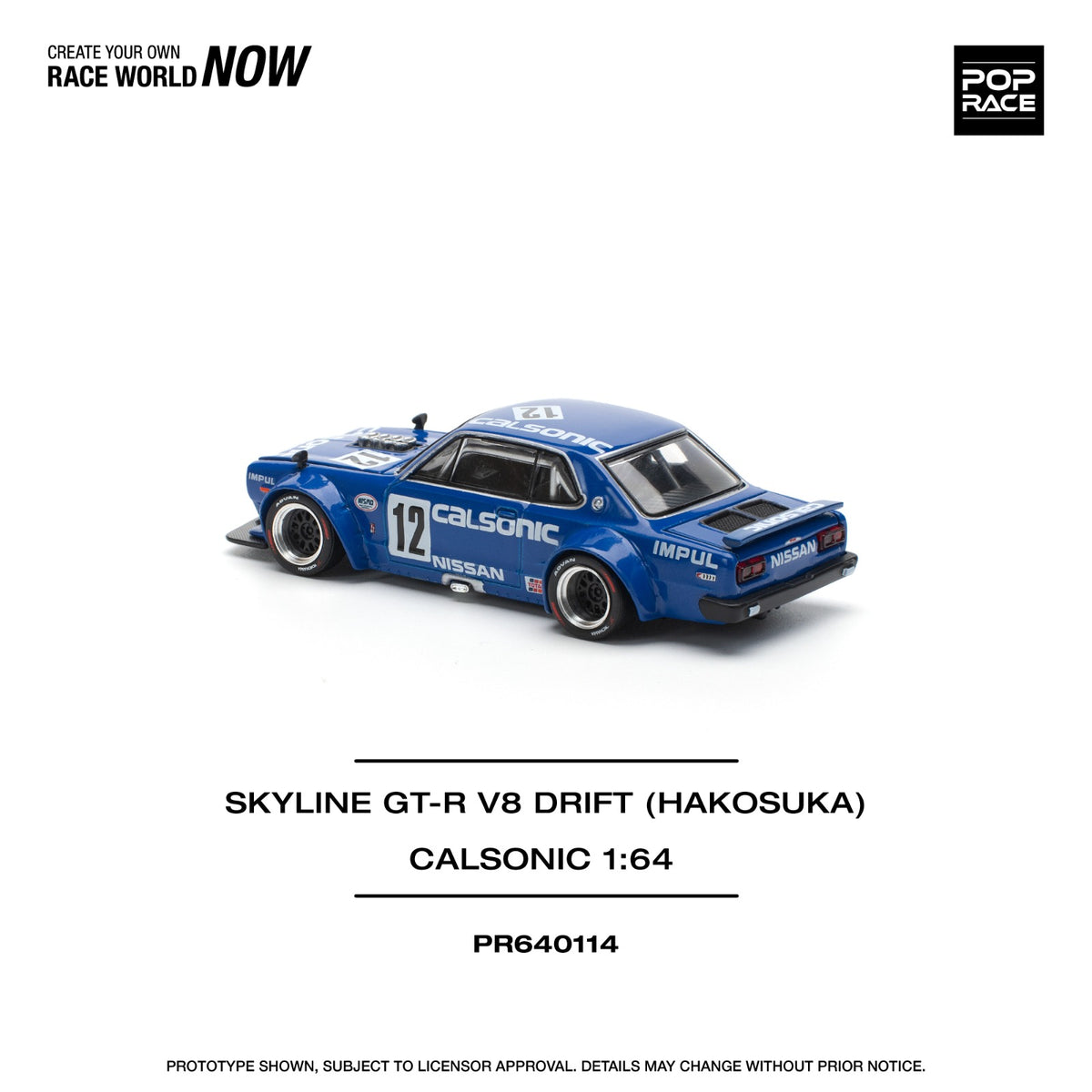 POPRACE SKYLINE GT-R V8 DRIFT (HAKOSUKA) - CALSONIC PR640114